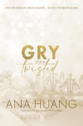 Gry. Seria Twisted - ebook epub&nbsp;-&nbsp;Ana Huang