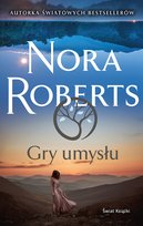 Gry umysłu Nora Roberts
