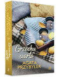 Grzechu warta. Nie zmienił sie tylko blond. Tom 3 - Przybyłek Agata