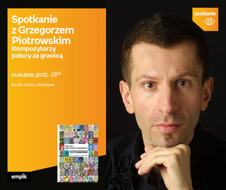 Grzegorz Piotrowski | Empik Junior