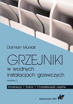Grzejniki w wodnych instalacjach grzewczych - Muniak Damian