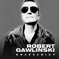 Grzesznicy Robert Gawlinski