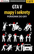 GTA V - mapy i sekrety - poradnik do gry - ebook epub - Duk Bartek Snek