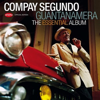 Guantanamera - The Essential Album - Compay Segundo