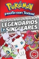 Guia Oficial de Los Pokemon Legendarios y Singulares (Pokemon) / Official Guide to Legendary and Mythical Pokemon Pokemon - Varios Autores