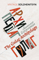 Gulag Archipelago Solzhenitsyn Aleksandr