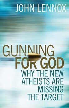 Gunning for God - Lennox John C.