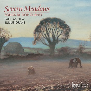 Gurney: Severn Meadows; 5 Elizabethan & Other Songs - Paul Agnew, Julius Drake
