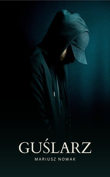 Guślarz - Nowak Mariusz