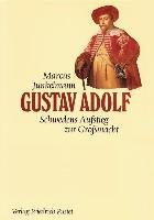 Gustav Adolf - Junkelmann Marcus