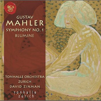 Gustav Mahler: Sinfonie Nr. 1 - David Zinman