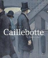 Gustave Caillebotte - Morton Mary, Shackelford George T. M.