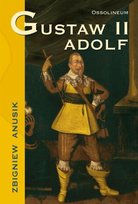 Gustaw II Adolf Anusik Zbigniew
