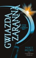 Gwiazda zaranna. Czerwony świt. Tom 3 - ebook MOBI Brown Pierce