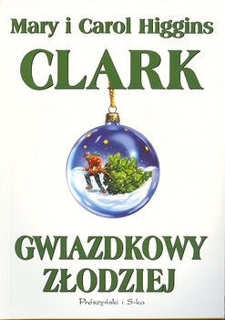Gwiazdkowy złodziej - Clark Mary Higgins
