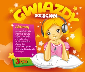 Gwiazdy dzieciom. Część 1 - Various Artists