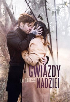 Gwiazdy nadziei - Darkss I.M.