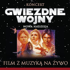 „Gwiezdne Wojny: część IV - Nowa Najdzieja” z muzyką na żywo w wykonaniu Praskiej Orkiestry Symfonicznej 