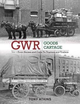 GWR Goods Cartage - Atkins Tony