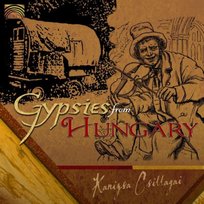 Gypsies from Hungary Csillagai Kanizsa