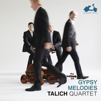 Gypsy Melodies Talich Quartet