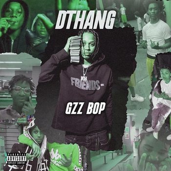 Gzz Bop - Dthang