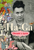 Ha-Ga. Obrazki z życia - Napiórska Agata