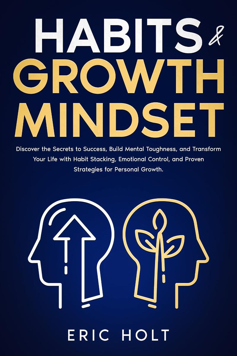 Habits & Growth Mindset - Eric Holt | Ebook Sklep EMPIK.COM