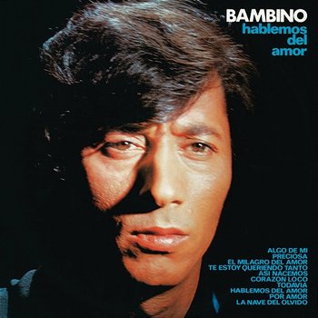 Hablemos del Amor - Bambino