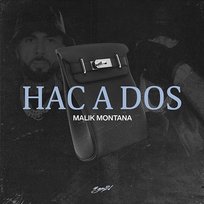 Hac A Dos Malik Montana