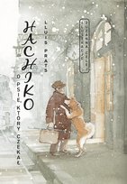 Hachiko. O psie, który czekał Prats Lluis