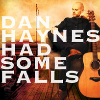 Had Some Falls Haynes Dan
