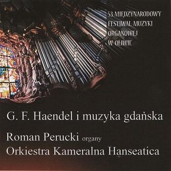 Haendel i muzyka Gdańska - Perucki Roman