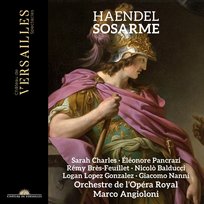 Haendel: Sosarme Orchestre de l'Opéra Royal, Angioloni Marco