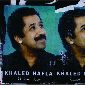Hafla - Khaled