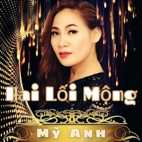 Hai Lối Mộng Mỹ Anh