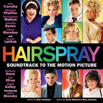 Hairspray (Soundtrack To The Motion Picture) - Marc Shaiman, Scott Wittman & Motion Picture Cast of Hairspray
