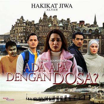 Hakikat Jiwa (From "Ada Apa Dengan Dosa") - Alyah