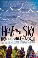 Half the Sky Wudunn Sheryl, Kristof Nicholas D.