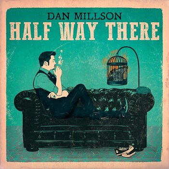 Half Way There - Dan Millson