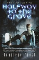 Halfway to the Grave Frost Jeaniene