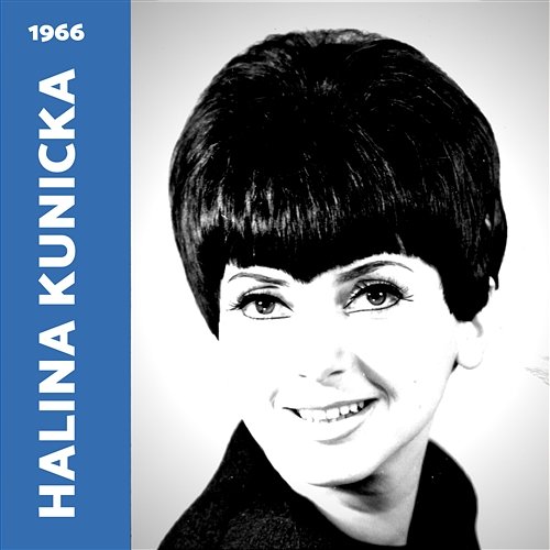 Halina Kunicka EP (1966) - Halina Kunicka | Muzyka, Mp3 Sklep EMPIK.COM