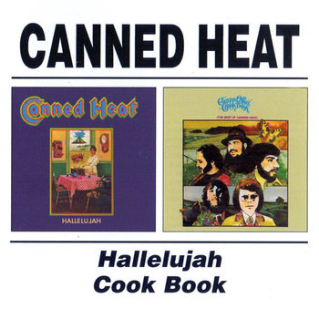 Hallelujah Cook Book - Canned Heat