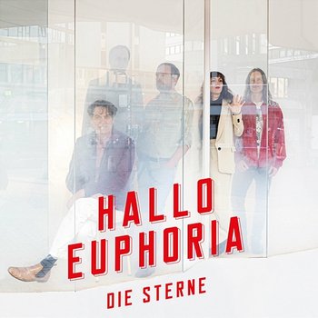 Hallo Euphoria - Die Sterne