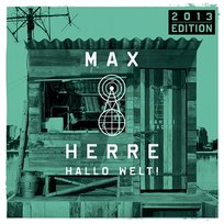 Hallo Welt! Max Herre
