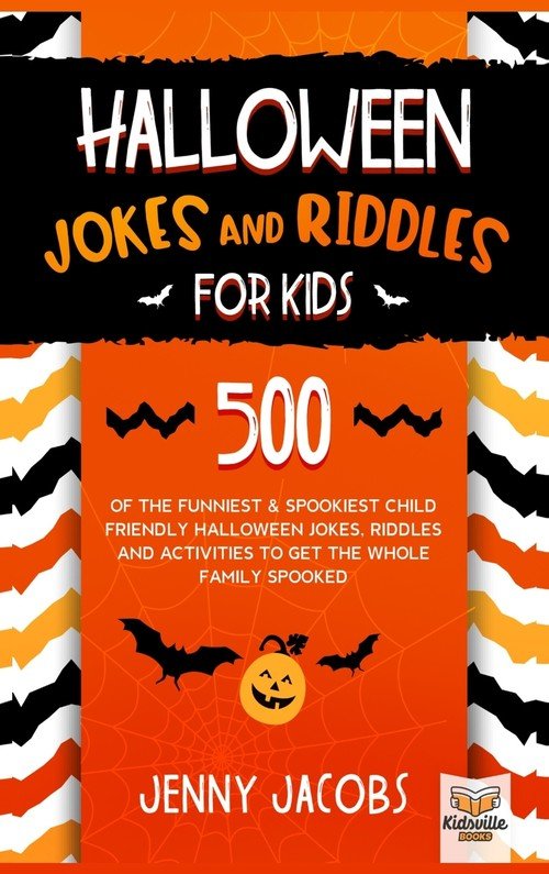 forfølgelse Playful Gammel mand Halloween Jokes and Riddles for Kids - Jacobs Jenny | Książka w Sklepie  EMPIK.COM