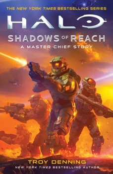 Halo. Shadows of Reach. A Master Chief Story - Denning Troy