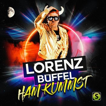 Ham kummst - Lorenz Büffel