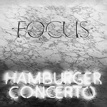 Hamburger Concerto (winyl w kolorze szarym) - Focus