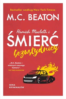 Hamish Macbeth i śmierć bezwstydnicy - Beaton M. C.